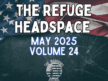 The Refuge Headspace – May 2025